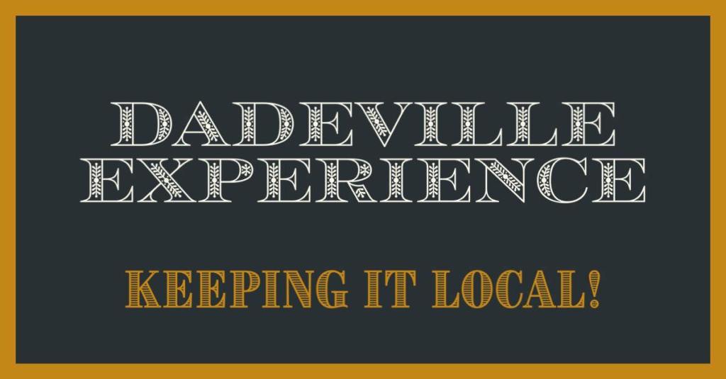 DADEVILLE EXPERIENCE